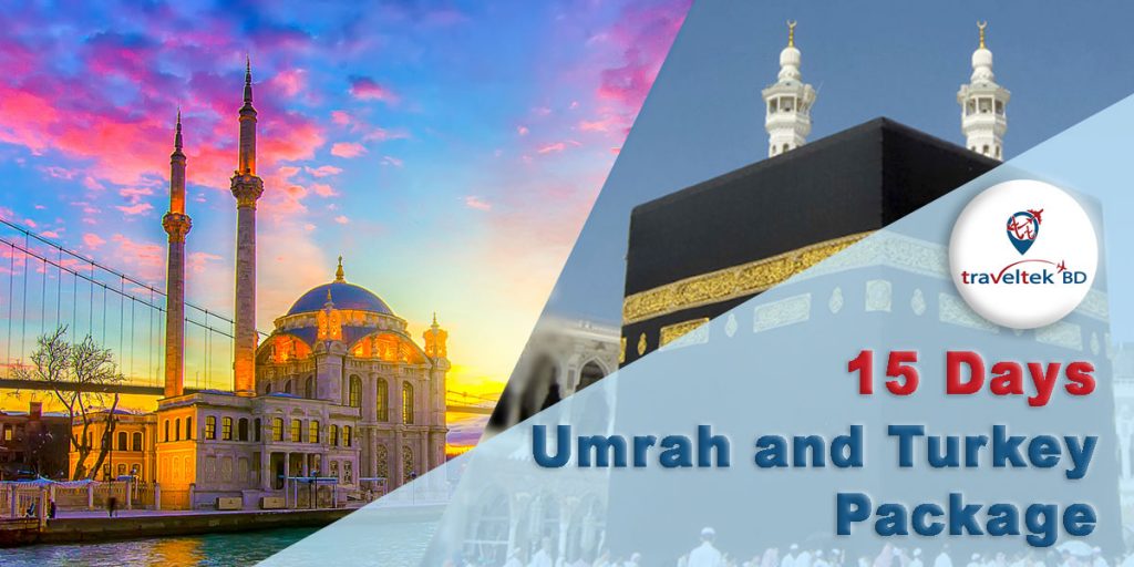 Umrah and Turkey Package 15 Days 01 Friday In Makkah or Madinah